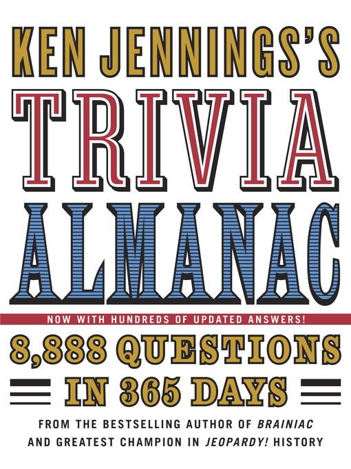 Title details for Ken Jennings's Trivia Almanac by Ken Jennings - Available